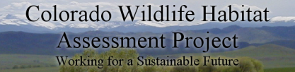 Colorado Wildlife Habitat Assessment Project
